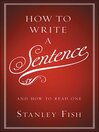 Cover image for How to Write a Sentence